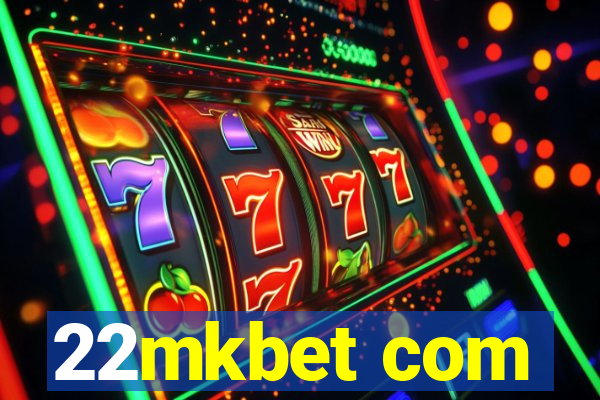 22mkbet com